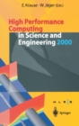 Image for High Performance Computing in Science and Engineering 2000 : Transactions of the High Performance Computing Center, Stuttgart (HLRS) 2000