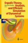 Image for Ergodic Theory, Analysis and Efficient Simulation of Dynamical Systems