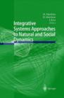 Image for Integrative Systems Approaches to Natural and Social Dynamics