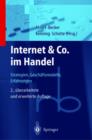 Image for Internet &amp; Co. im Handel : Strategien, Geschaftsmodelle, Erfahrungen