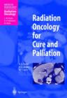 Image for Radiation Oncology for Cure and Palliation