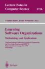 Image for Learning Software Organizations: Methodology and Applications : 11th International Conference on Software Engineering and Knowledge Engineering, SEKE&#39;99 Kaiserslautern, Germany, June 16-19, 1999 Proce