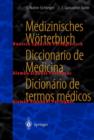 Image for Medizinisches Worterbuch / Diccionario De Medicina / Dicionario De Termos Medicos