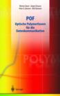 Image for Pof - Optische Polymerfasern Fur Die Datenkommunikation