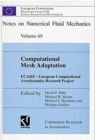 Image for Computational Mesh Adaptation : ECARP - European Computational Aerodynamics Research Project : v. 69