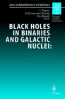Image for Black Holes in Binaries and Galactic Nuclei: Diagnostics, Demography and Formation : Proceedings of the ESO Workshop Held at Garching, Germany, 6–8 September 1999, in Honour of Riccardo Giacconi