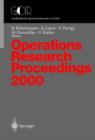 Image for Operations Research Proceedings : Selected Papers of the Symposium on Operations Research (OR 2000) Dresden, September 9–12, 2000