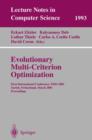 Image for Evolutionary Multi-Criterion Optimization : First International Conference, EMO 2001, Zurich, Switzerland, March 7-9, 2001 Proceedings