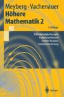 Image for Hohere Mathematik 2 : Differentialgleichungen, Funktionentheorie, Fourier-Analysis, Variationsrechnung