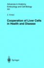 Image for Cooperation of Liver Cells in Health and Disease