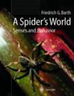 Image for A Spider’s World : Senses and Behavior