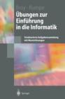 Image for Ubungen zur Einfuhrung in die Informatik : Strukturierte Aufgabensammlung mit Musterlosungen