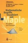 Image for Mathematische Begriffe visualisiert mit Maple