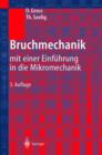 Image for Bruchmechanik : Mit Einer Einf]hrung in Die Mikromechanik