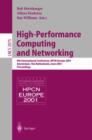 Image for High-Performance Computing and Networking : 9th International Conference, HPCN Europe 2001, Amsterdam, The Netherlands, June 25-27, 2001, Proceedings