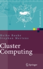 Image for Cluster Computing : Praktische Einfuhrung in das Hochleistungsrechnen auf Linux-Clustern
