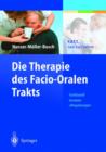 Image for Die Therapie Des Facio-Oralen Trakts : F.O.T.T. Nach Kay Coombes