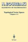 Image for Topological Vector Spaces : Chapters 1–5