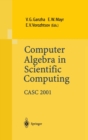 Image for Computer Algebra in Scientific Computing : CASC &#39;01