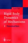 Image for Rigid Body Dynamics of Mechanisms