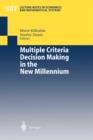Image for Multiple Criteria Decision Making in the New Millennium