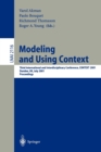 Image for Modeling and Using Context : Third International and Interdisciplinary Conference, CONTEXT, 2001, Dundee, UK, July 27-30, 2001, Proceedings