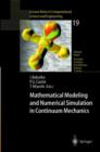 Image for Mathematical Modeling and Numerical Simulation in Continuum Mechanics