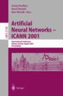 Image for Artificial Neural Networks - ICANN 2001 : International Conference Vienna, Austria, August 21-25, 2001 Proceedings