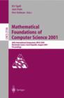 Image for Mathematical Foundations of Computer Science 2001 : 26th International Symposium, MFCS 2001 Marianske Lazne, Czech Republic, August 27-31, 2001 Proceedings