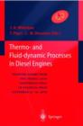 Image for Thermo-and Fluid-dynamic Processes in Diesel Engines