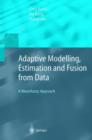 Image for Adaptive Modelling, Estimation and Fusion from Data