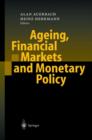 Image for Ageing, Financial Markets and Monetary Policy