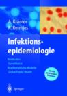 Image for Infektionsepidemiologie : Methoden, Moderne Surveillance, Mathematische Modelle, Global Public Health