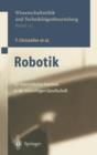 Image for Robotik : Perspektiven fur menschliches Handeln in der zukunftigen Gesellschaft