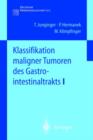 Image for Klassifikation maligner Tumoren des Gastrointestinaltrakts I