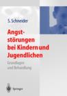 Image for Angststarungen Bei Kindern Und Jugendlichen : Grundlagen Und Behandlung