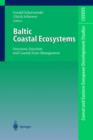 Image for Baltic Coastal Ecosystems : Structure, Function and Coastal Zone Management