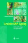 Image for Fingerprinting the past  : research on highly degraded DNA and its applications