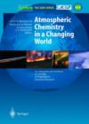 Image for Atmospheric chemistry in a changing world  : an integration and synthesis of a decade of tropospheric chemistry research