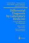 Image for Differential diagnosis by laboratory medicine  : a quick reference for physicians