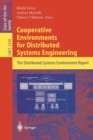 Image for Cooperative Environments for Distributed Systems Engineering : The Distributed Systems Environment Report