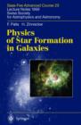 Image for Physics of star formation in galaxies