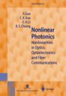 Image for Nonlinear photonics  : nonlinearities in optics, optoelectronics and fiber communications