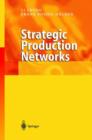 Image for Strategic production networks