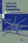 Image for Business Computing : Grundlagen und Standardsoftware