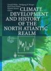 Image for Climate Development and History of the North Atlantic Realm