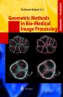 Image for Geometric Methods in Bio-Medical Image Processing