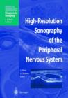 Image for High-resolution Sonography of the Peripheral Nervous System