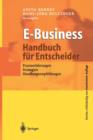 Image for E-Business - Handbuch fur Entscheider : Praxiserfahrungen, Strategien, Handlungsempfehlungen