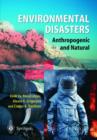 Image for Environmental Disasters : Anthropogenic and Natural